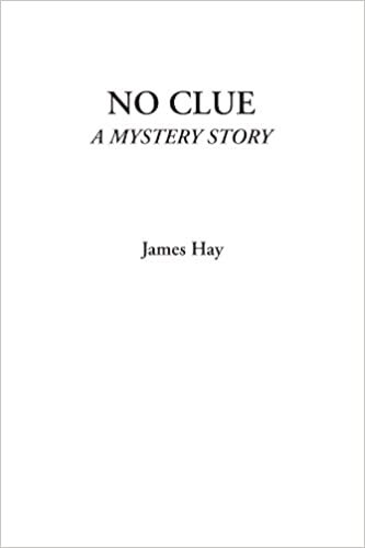 No Clue (A Mystery Story)