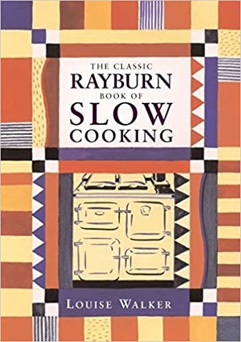 The Classic Rayburn Book of Slow Cooking (Aga and Range Cookbooks)