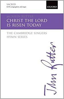 Christ the Lord is risen today (The Cambridge Singers Hymn Series) indir