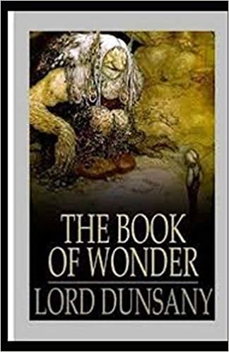 The Book of Wonder Illustrated