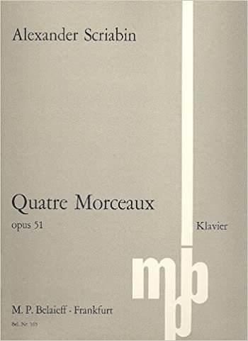 Quatre Morceaux: op. 51. Klavier.