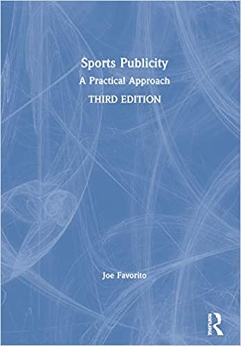 Sports Publicity: A Practical Approach indir
