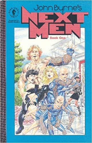 John Byrne's Next Men (John Byrne's Next Men (Dark Horse Comics)): Bk. 1