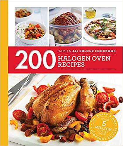 Hamlyn All Colour Cookery: 200 Halogen Oven Recipes: Hamlyn All Colour Cookbook indir