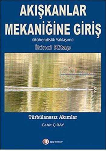 AKIŞKANLAR MEKANİĞİNE GİRİŞ 2