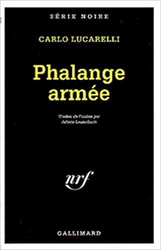 Phalange Armee (Serie Noire 1)