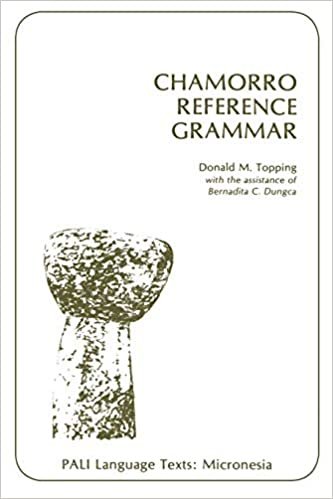 Chamorro Reference Grammar (Micronesia) (Pali Language Texts--Micronesia)