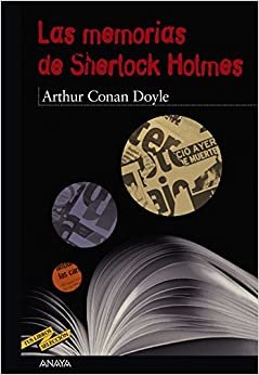 Las memorias de Sherlock Holmes / The Memories of Sherlock Holmes