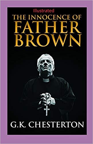 The Innocence of Father Brown Illustrated