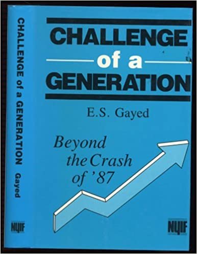 The Challenge of a Generation: Beyond the Crash of '87