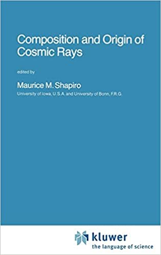 Composition and Origin of Cosmic Rays (Nato Science Series C: (107), Band 107)