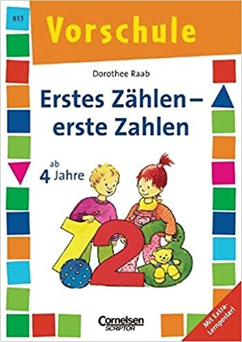 Dorothee Raab - Vorschule / Erstes Zählen - erste Zahlen: Band 813. Arbeitsheft. Mit Extra-Lernposter