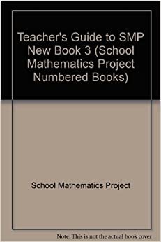 Teacher's Guide to SMP New Book 3 (School Mathematics Project Numbered Books)