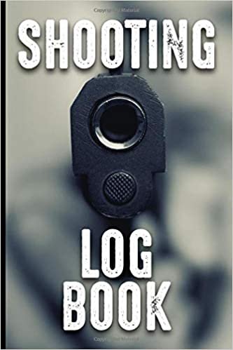 Shooting Log Book: Shooting Data Book, Shooting Record Book, Shot Recording with Target Diagrams, Cover background is a photo of a gun (Volume, Band 2) indir