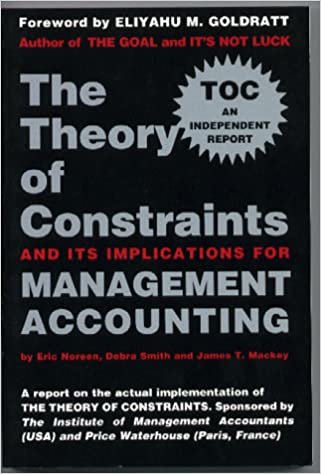 Theory of Constraints and Its Implications for Management Accounting indir