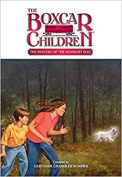 The Mystery of the Midnight Dog (Boxcar Children)