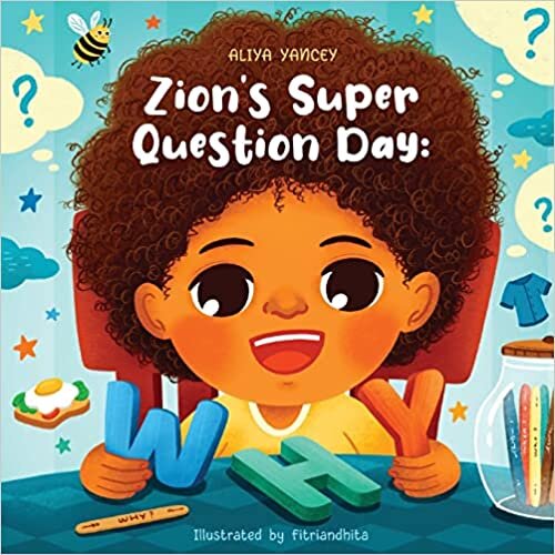Zion's Super Question Day: Why?