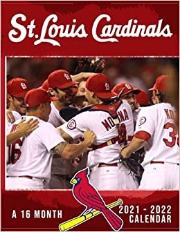 St Louis Cardinals Calendar 2021-2022: 2022 Monthly Planner Agenda BONUS 3 Months TURNER Sport For MLB Fans