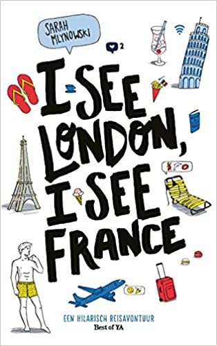 I see London, I see France: een hilarisch reisavontuur (Best of YA)