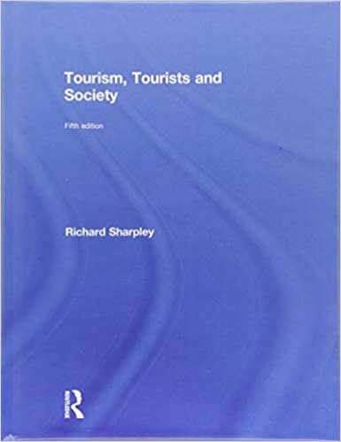 Tourism, Tourists and Society indir