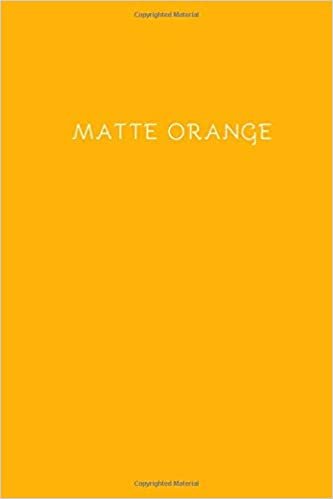 Matte Orange: Matte Notebook, Journal, Diary (110 Pages, Blank, 6 x 9)