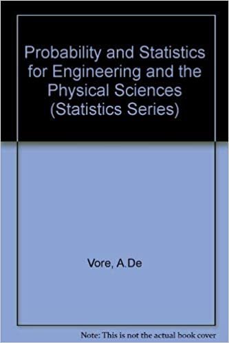 Probability & Statistics for Engineering & the Physical Sciences (Statistics Series)