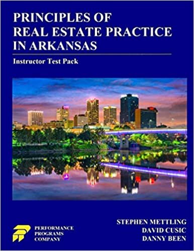 Principles of Real Estate Practice in Arkansas: Instructor Test Package