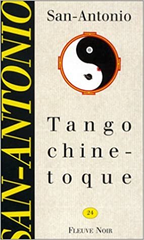 Tango Chinetoque (San-Antonio)