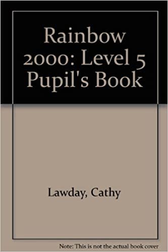 Rainbow 2000,Pupils Bk 5: Level 5 Pupil's Book indir