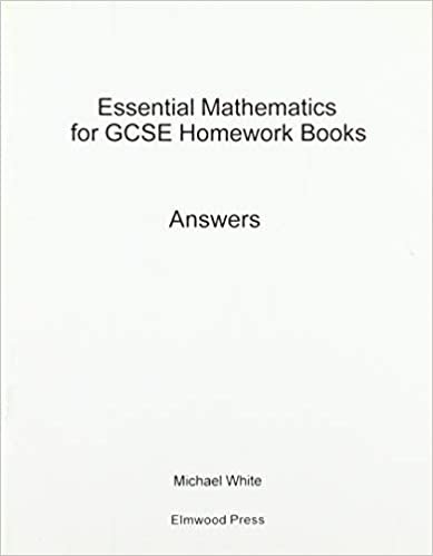 Essential Mathematics for GCSE Homework Books - Answers: Answer Book (foundation and Higher)