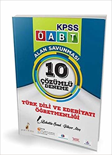 Pelikan KPSS ÖABT Türk Dili ve Edebiyatı Öğretmenliği Alan Savunması 10 Çözümlü Deneme