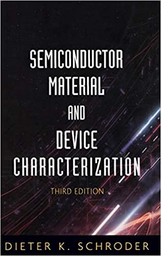 Semiconductor Material and Device Characterization (Wiley – IEEE)