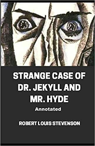 Strange Case of Dr. Jekyll and Mr. Hyde Annotated indir