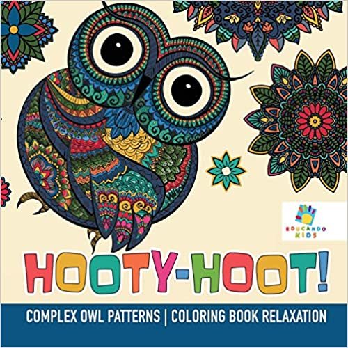 Hooty-Hoot! Complex Owl Patterns Coloring Book Relaxation indir