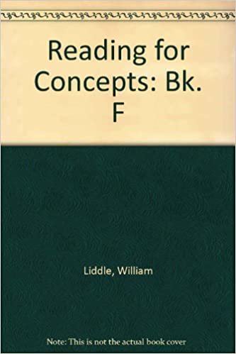Reading for Concepts: Bk. F