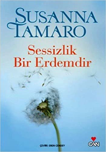 SESSİZLİK BİR ERDEMDİR