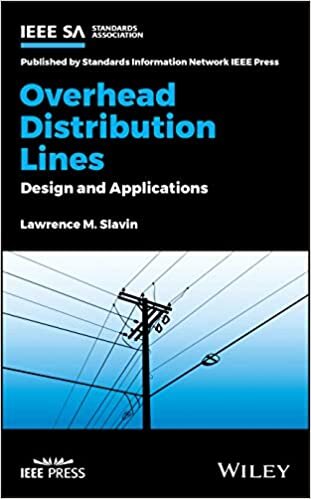 Overhead Distribution Lines: Design and Applications