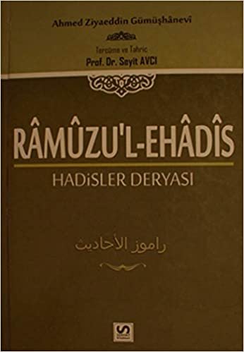Ramuzu'l-Ehadis 2. Cilt: Hadisler Deryası indir