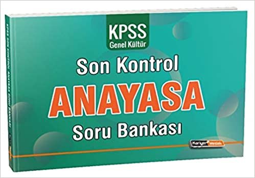 Kariyer Meslek KPSS Genel Kültür Anayasa Son Kontrol Soru Bankası