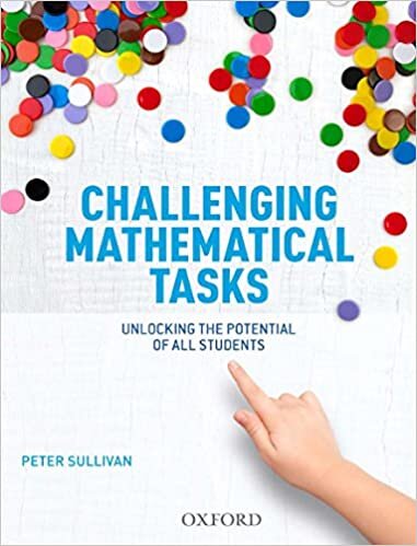 Challenging Mathematical Tasks: Unlocking the potential of all students