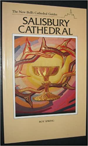 New Bell's Cathedral Guide: Salisbury Cathedral (The new Bell's cathedral guides) indir