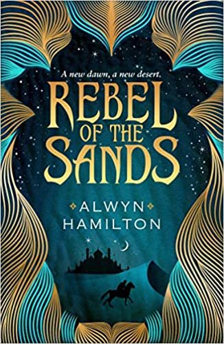 Rebel of the Sands (Rebel of the Sands Trilogy)