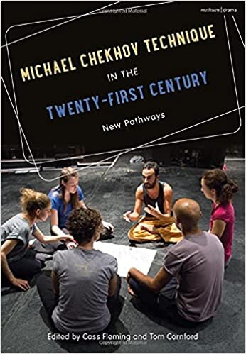 Michael Chekhov Technique in the Twenty-First Century: New Pathways