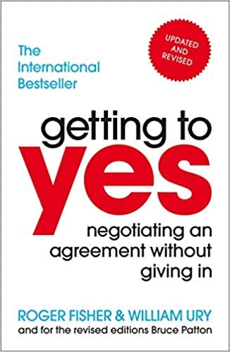 Getting to Yes: Negotiating an agreement without giving in indir