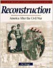 Reconstruction: America After the Civil War (Young Reader's Hist- Civil War)