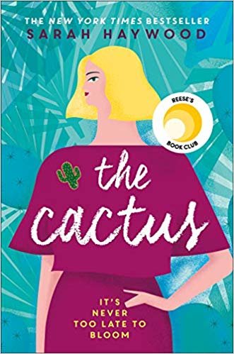 The Cactus: how a prickly heroine learns to bloom
