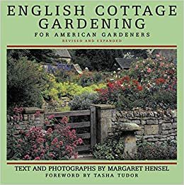 English Cottage Gardening: For American Gardeners