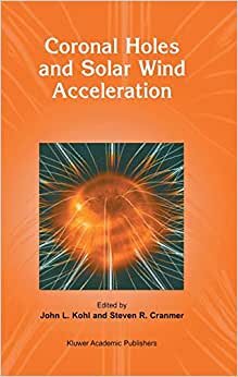 Coronal Holes and Solar Wind Acceleration: Proceedings of the SOHO-7 Workshop Held at the Asticou Inn in Northeast Harbor, ME, USA, from 28 September-1 October, 1998
