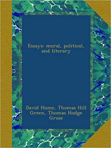 Essays: moral, political, and literary