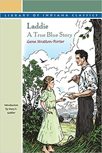 Laddie: A True Blue Story (The Library of Indiana Classics)